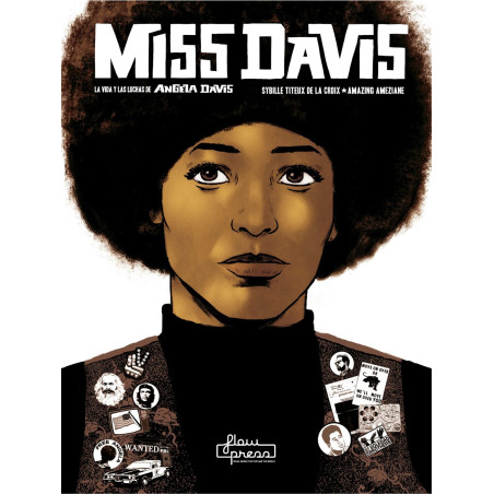 Libro. MISS DAVIS - LA VIDA Y LAS LUCHAS DE ANGELA DAVIS