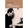 Libro. LORCA EN BUENOS AIRES. Reina Roffé