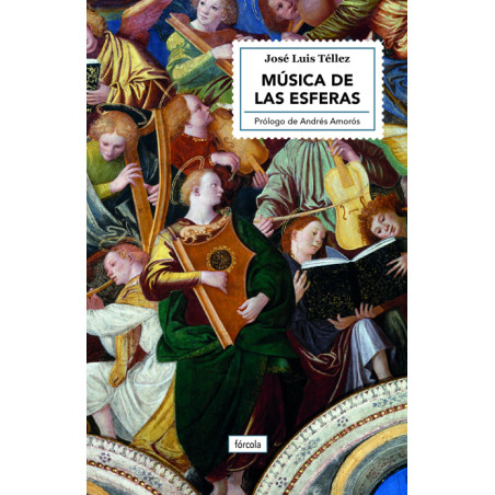 Libro. MÚSICA DE LAS ESFERAS. José Luis Téllez