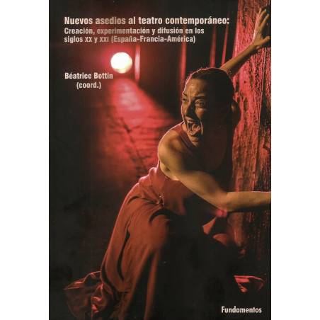 NUEVOS ASEDIOS AL TEATRO CONTEMPORÁNEO