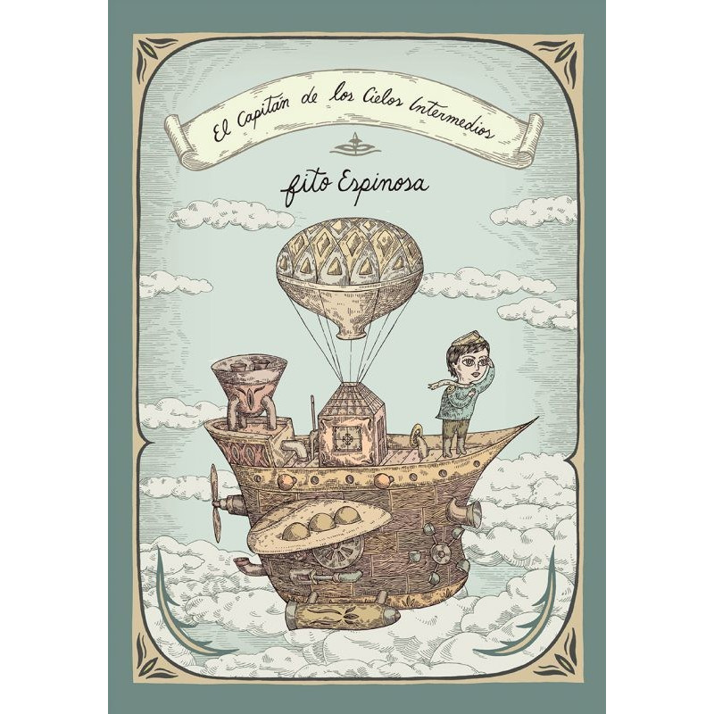 Libro. EL CAPITÁN DE LOS CIELOS INTERMEDIOS