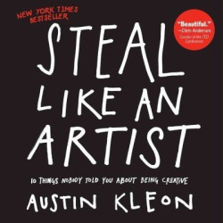Libro. STEAL LIKE AN ARTIST - Austin Kleon