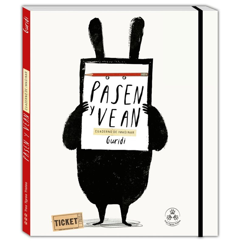 Libro. PASEN Y VEAN - UN CUADERNO PARA IMAGINAR DE GURIDI