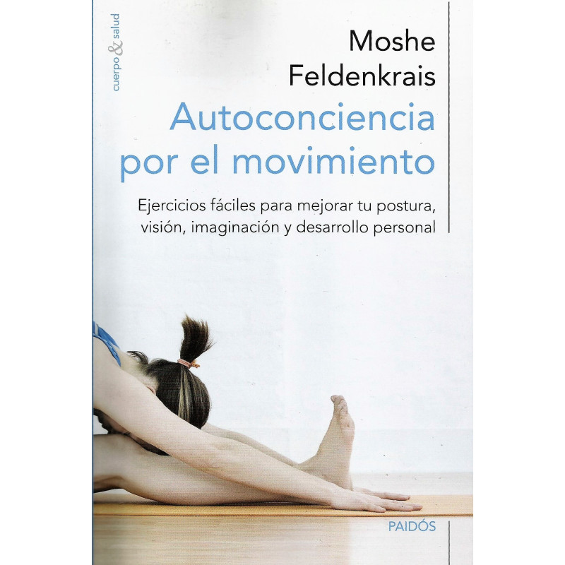Libro. AUTOCONCIENCIA POR EL MOVIMIENTO