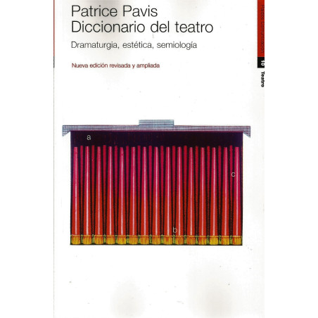 Libro. PATRICE PÁVIS -  DICCIONARIO DEL TEATRO