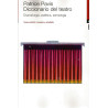 Libro. PATRICE PÁVIS -  DICCIONARIO DEL TEATRO