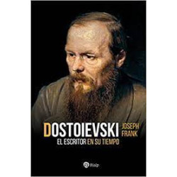 Libro. DOTOIEVSKI. El escritor en su tiempo