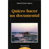 Libro. QUIERO HACER UN DOCUMENTAL
