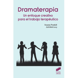 Libro. DRAMATERAPIA. Un enfoque creativo para el trabajo terapéutico.