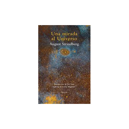 Libro. UNA MIRADA AL UNIVERSO. August Strindberg