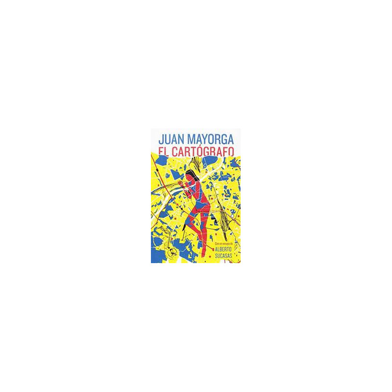 Libro. EL CARTÓGRAFO. Juan Mayorga