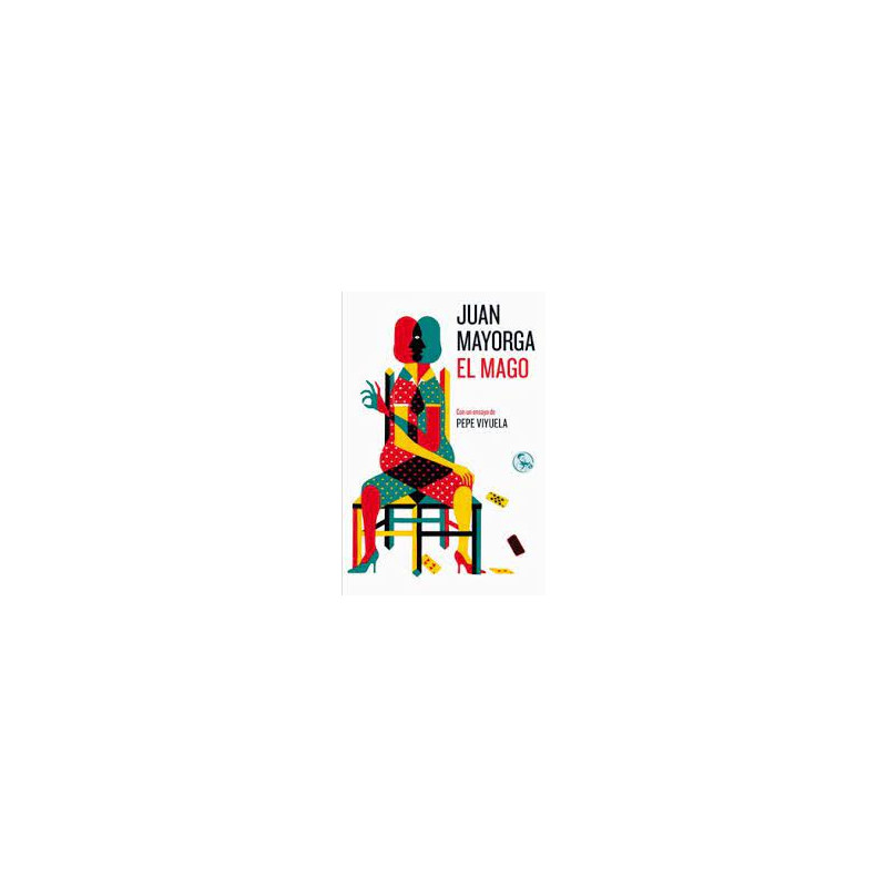 Libro. EL MAGO. Juan Mayorga