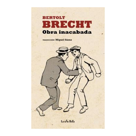 Libro. OBRA INACABADA - Bertolt Brecht