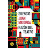 Libro. SILENCIO - RAZÓN DEL TEATRO