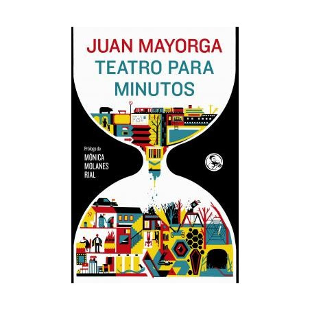 Libro. TEATRO PARA MINUTOS. Juan Mayorga