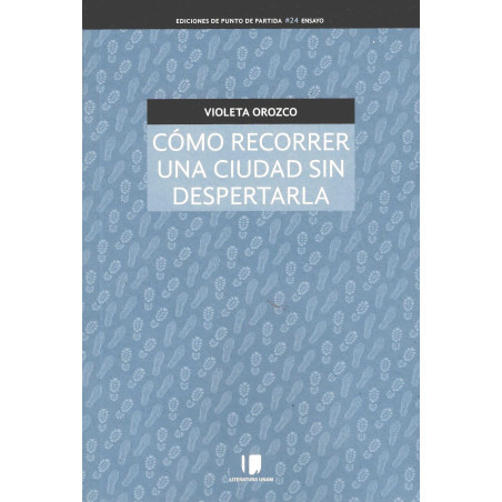 Libro. CÓMO RECORRER UNA CIUDAD SIN DESPERTARLA