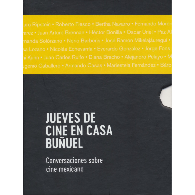 Libro. COLECCIÓN JUEVES DE CINE EN CASA BUÑUEL. CONCERSACIONES SOBRE CINE MEXICANO. TEMPORADA 1