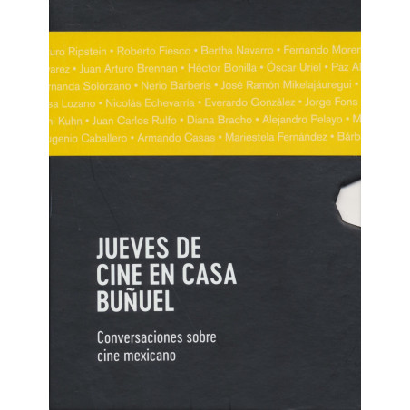 Libro. COLECCIÓN JUEVES DE CINE EN CASA BUÑUEL. CONCERSACIONES SOBRE CINE MEXICANO. TEMPORADA 1