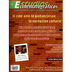 Libro. ESTUDIOS CINEMATOGRÁFICOS. EL CINE ANTE LA GLOBALIZACIÓN: LA EXCEPCIÓN CULTURAL NO. 29