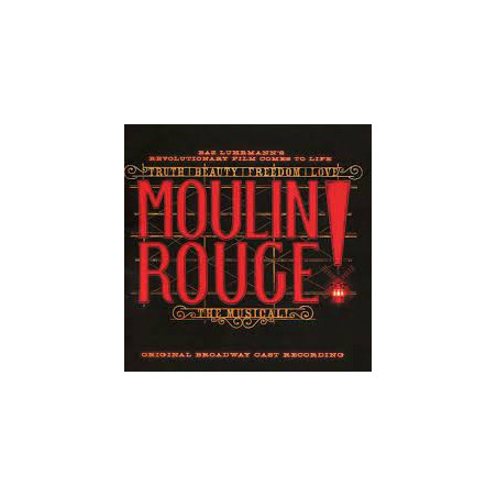 CD. MOULIN ROUGE!  Original Broadway Cast Recording