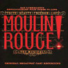 CD. MOULIN ROUGE!  Original Broadway Cast Recording