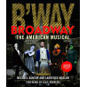 Libro. BROADWAY. The American Musical. 3rd edition