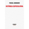 Libro. RETÓRICA ESPECULATIVA