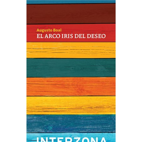 Libro. EL ARCO IRIS DEL DESEO. Augusto Boal