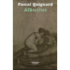 Libro. ALBUCIUS - PASCAL QUIGNARD