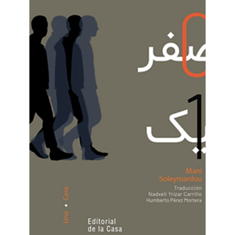 Libro. UNO y CERO. Mani Soleymanlou
