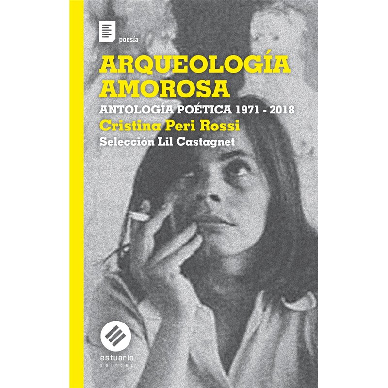 Libro. ARQUEOLOGÍA AMOROSA. Antología poética 1971-2018