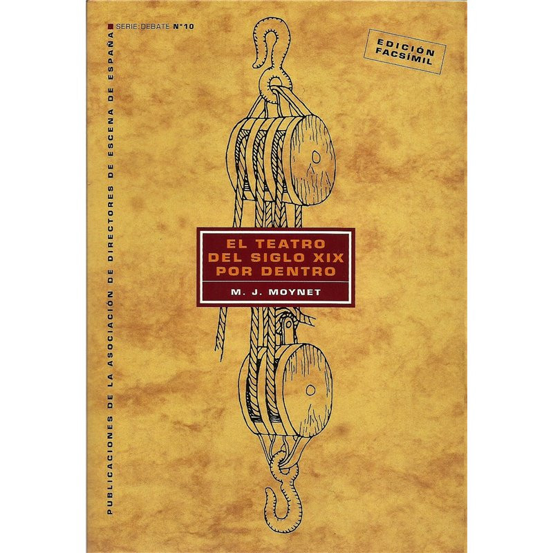 LIBRO. EL TEATRO DEL SIGLO XIX POR DENTRO