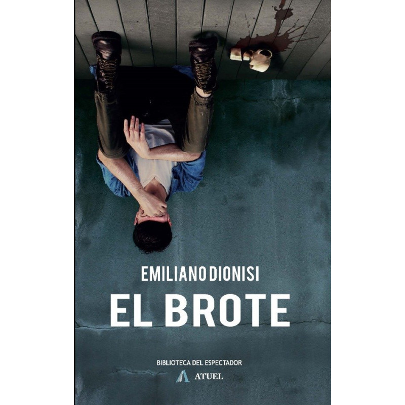 Libro. EL BROTE. EMILIANO DIONISI