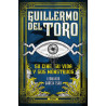 Libro. Guillermo Del Toro. Su Cine, Su Vida Y Sus Monstruos