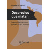 Libro. DESPRECIOS QUE MATAN