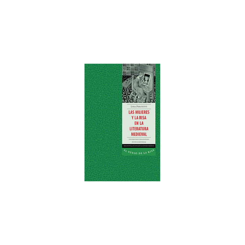 Libro. LAS MUJERES Y LA RISA EN LA LITERATURA MEDIEVAL