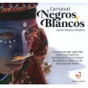 Libro. CARNAVAL NEGROS Y BLANCOS CIMARRONES DEL VALLE DEL PATÍA
