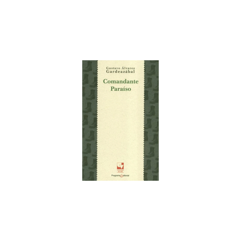 Libro. COMANDANTE PARAÍSO