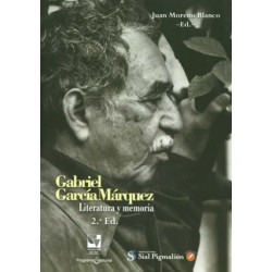 Libro. GABRIEL GARCÍA MÁRQUEZ. LITERATURA Y MEMORIA