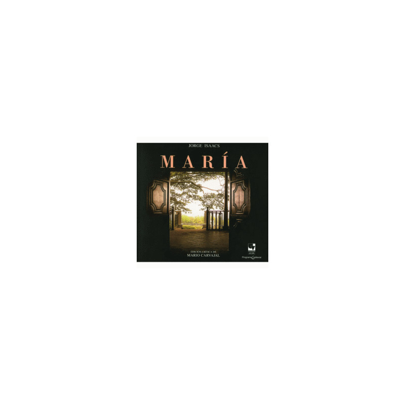 Libro. JORGE ISAACS MARÍA.