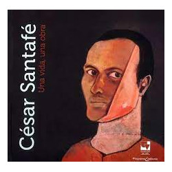 Libro. CÉSAR SANTAFÉ UNA VIDA, UNA OBRA