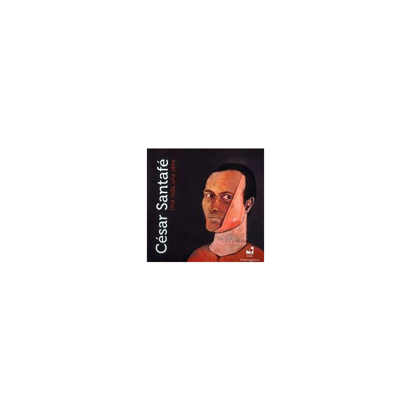 Libro. CÉSAR SANTAFÉ UNA VIDA, UNA OBRA