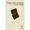 Libro. NARRATIVAS E IMÁGENES CINEMATOGRÁFICAS: INMIGRANTES COLOMBIANOS Y EXTRANJEROS EN COLOMBIA (1999-2009)