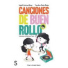 Libro. CANCIONES DE BUEN ROLLO