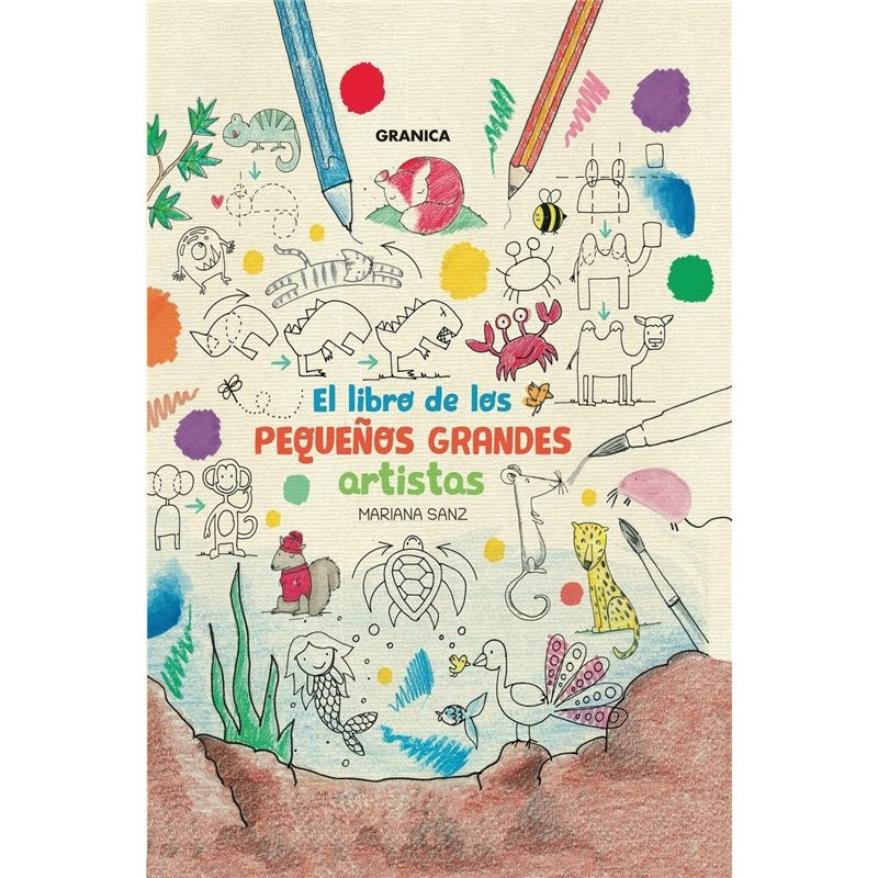 Libro. EL LIBRO DE LOS PEQUEÑOS GRANDES ARTISTAS