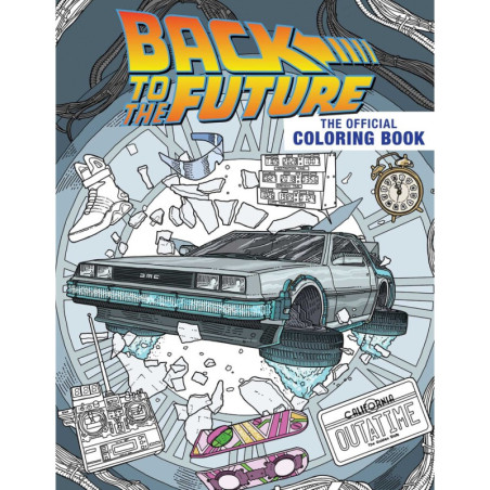 Libro de colorear. BACK TO THE FUTURE: THE OFFICIAL COLORING BOOK
