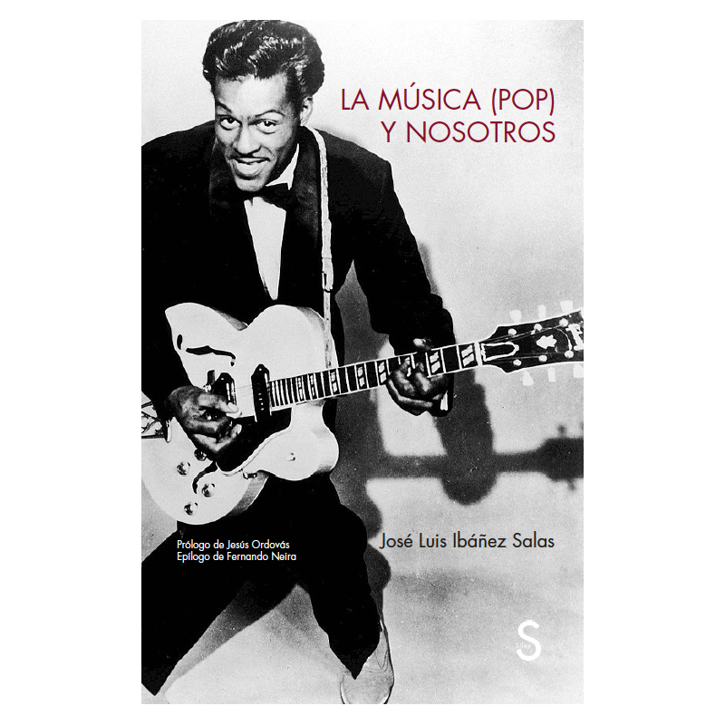 LIBRO. LA MUSICA (POP) Y NOSOTROS. JOSÉ LUIS IBÁÑEZ SALAS