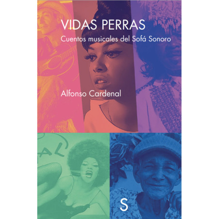 Libro. VIDAS PERRAS. CUENTOS MUSICALES DEL SOFÁ SONORO