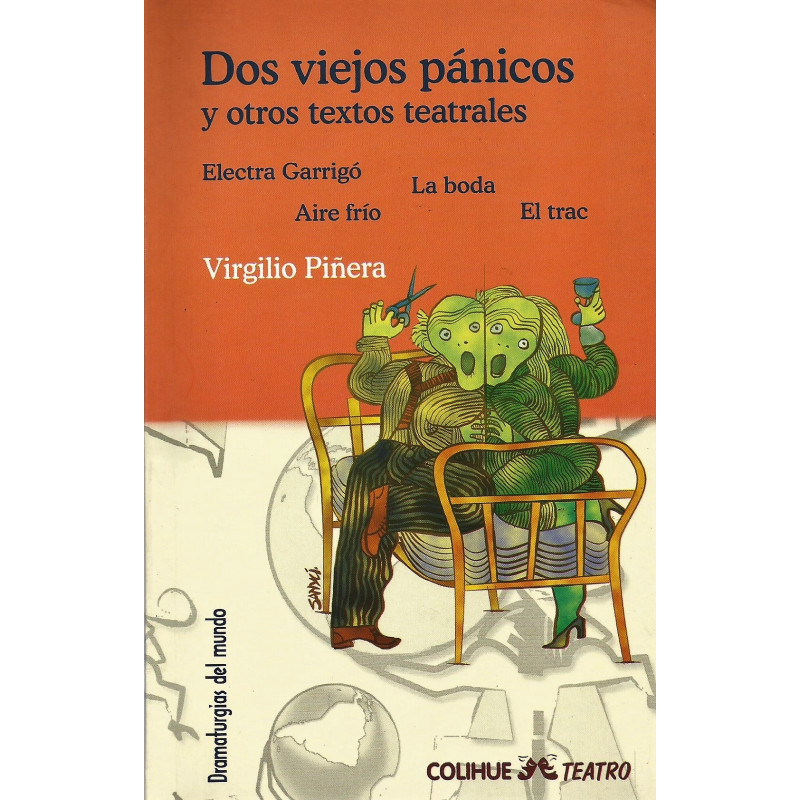 Libro. DOS VIEJOS PÁNICOS Y OTROS TEXTOS TEATRALES