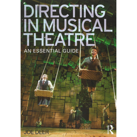 Libro. DIRECTING IN MUSICAL THEATRE - AN ESSENTIAL GUIDE